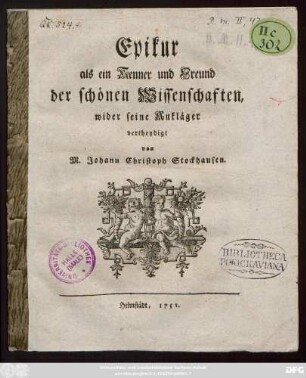 Epikur als ein Kenner und Freund der schönen Wissenschaften, wider seine Ankläger vertheydigt