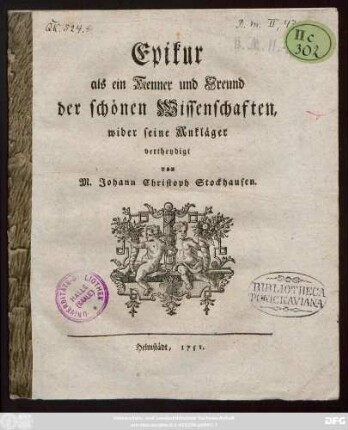 Epikur als ein Kenner und Freund der schönen Wissenschaften, wider seine Ankläger vertheydigt