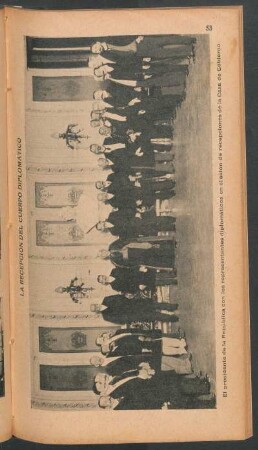 La recepción del cuerpo diplomático - El presidente de la República con los representantes diplomáticos [...] - [Fotografía]