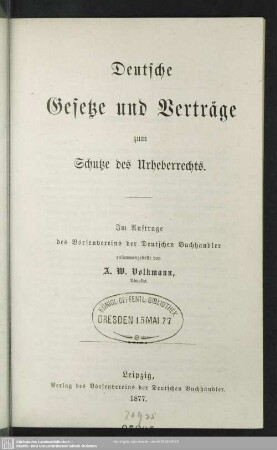 Deutsche Gesetze und Verträge zum Schutze des Urheberrechts
