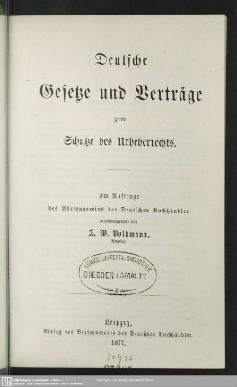 Deutsche Gesetze und Verträge zum Schutze des Urheberrechts