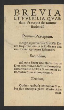 Brevia Et Puerilia Quaedam Praecepta de ratione studendi.