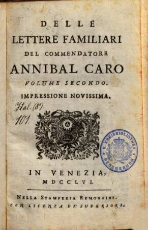 Delle Lettere Familiari Del Commendatore Annibal Caro Volume ..., Secondo