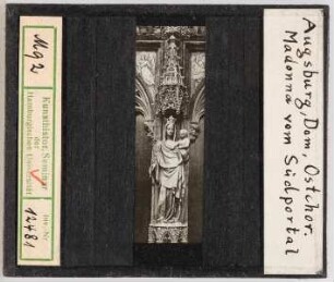 Augsburg, Dom: Ostchor, Südportal, Madonna