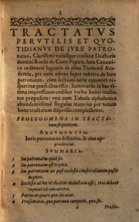 Tractatus de iure patronatus perutilis et quotidianus, 1. / Rochi de Curte ... - 1609. - 1051 S.