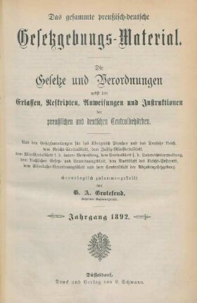 1892: Das gesammte preußisch-deutsche Gesetzgebungs-Material