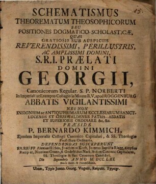 Schematismus theorematum theosophicorum : seu positiones dogmatico-scholasticae