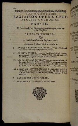 Pars III. De Familiis Regum & principum, aliorumque procerum orbis Christiani Stirps Witikindea Quæ ex vetustissimis Saxoniæ Regibus oriunda [...]