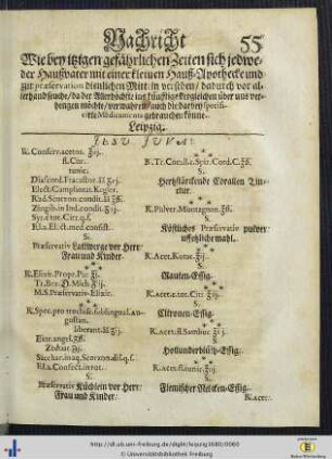 Nachricht Wie bey gefährlichen Zeiten sich jedwelcher Haußvater mit einer kleinen Hauß-Apotheke und zur praeservation dienlichen Mitteln versehen ...