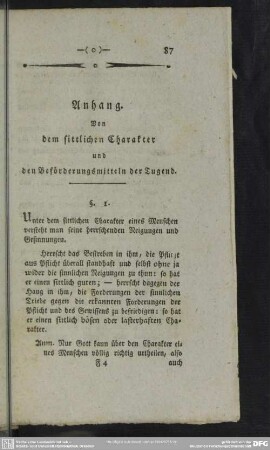 Anhang. Von dem sittlichen Charakter und den Beförderungsmitteln der Tugend