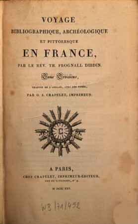 Voyage bibliographique, archéologique et pittoresque en France, 3