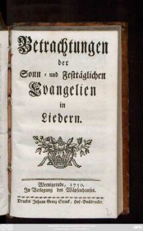 Betrachtungen der Sonn- und Festtäglichen Evangelien in Liedern