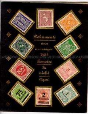 Sammelalbum mit Briefmarken der Inflationszeit und Vignetten gegen den Versailler Vertrag