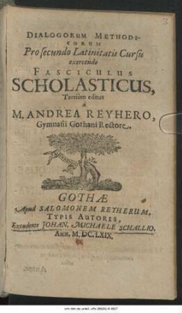 Dialogorum Methodicorum Pro Secundo Latinitatis Cursu exercendo Fasciculus Scholasticus