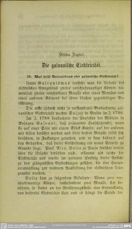 Drittes Kapitel. Die galvanische Elektricität