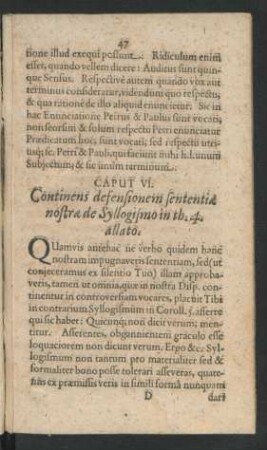 Caput VI. Continens defensionem sententiae nostrae de Syllogismo in th. 4. allato.