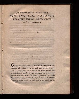 Al nobilissimo cavaliere Sig. Anselmo Zanardi del sacro romano impero conte della virgiliana.