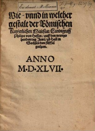 Wie, und in welcher gestalt der Römischen K. Maj. Landtgraf Philips von Hessen zu Halle den Fußfall gethan