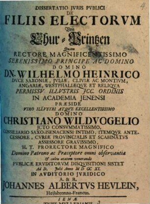 Dissertatio Jvris Pvblici De Filiis Electorvm : = Von Chur-Printzen