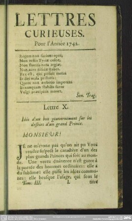 Lettre X. Idée d' un bon gouvernement sur les desseins d' un grand Prince