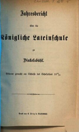 Jahresbericht über die Königliche Lateinschule zu Dinkelsbühl : bekannt gemacht am Schlusse des Schuljahres ..., 1875/76