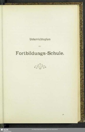 Unterrichtsplan der Fortbildungs-Schule