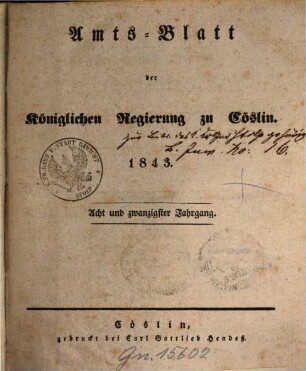 Amts-Blatt der preußischen Regierung zu Köslin. 1843 = Jg. 28