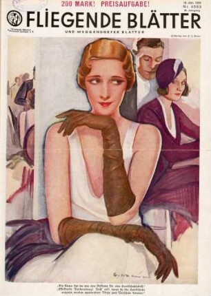 "Die Dame sitzt da wie eine Reklame für eine Handschuhfabrik. ..."