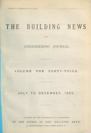 The Building news and engineering journal. 43. 1882