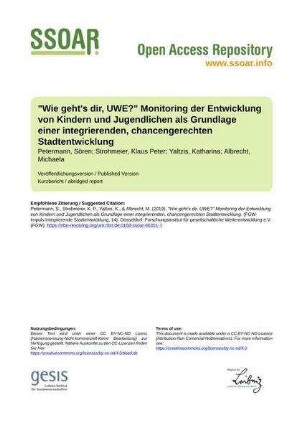 "Wie geht's dir, UWE?" Monitoring der Entwicklung von Kindern und Jugendlichen als Grundlage einer integrierenden, chancengerechten Stadtentwicklung