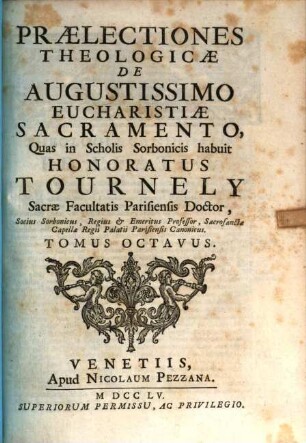 Praelectiones Theologicae, De Augustissimo Eucharistiae Sacramento