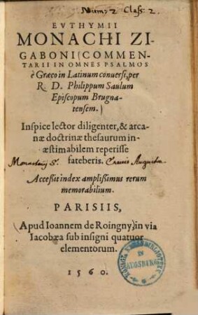 Evthymii Monachi Zigaboni Commentarii In Omnes Psalmos : Accessit index amplissimus rerum memorabilium