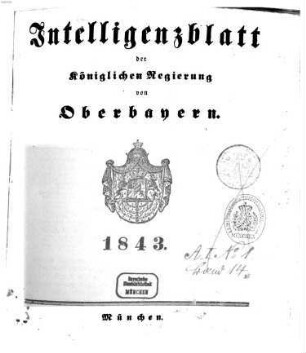 Intelligenzblatt der Königlichen Regierung von Oberbayern. 1843