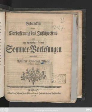 Gedancken von der Verbesserung des Justitzwesens