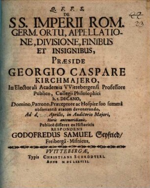 De sacrissimi Imperii Romano-Germanici ortu, appellatione, divisione, finibus et insignibus