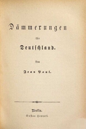 Jean Paul's Werke, 35. Dämmerungen für Deutschland