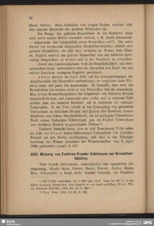 XVII. Wirkung von Zusätzen fremder Substanzen zur Bromsilber-Gelatine