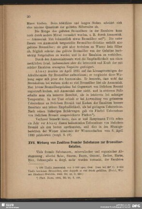 XVII. Wirkung von Zusätzen fremder Substanzen zur Bromsilber-Gelatine