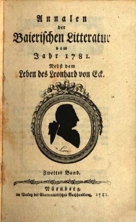 Annalen der baierischen Litteratur : vom Jahr ..., 2. 1781 (1782)