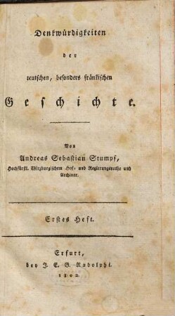 Denkwürdigkeiten der teutschen, besonders fränkischen Geschichte, 1