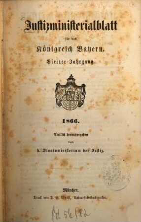 Justizministerialblatt für den Freistaat Bayern. 4, 4. 1866