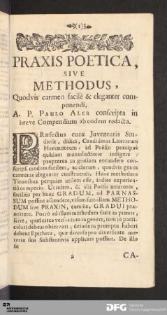 Praxis Poetica, Sive Methodus, Quodvis carmen facilè & eleganter componendi