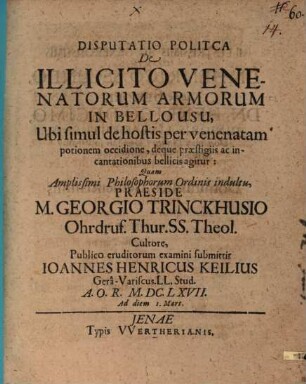 Disp. polit. de illicito venenatorum armorum in bello usu
