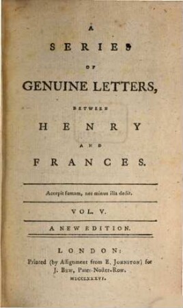 A Series Of Genuine Letters, Between Henry and Frances. Vol. V.