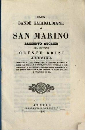 Le bande garibaldiane a San Marino : Racconto storico