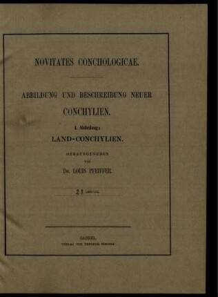 Novitates conchologicae. Abbildung und Beschreibung neuer Conchylien I. Abtheilung: Land-Conchylien. 28. Lieferung.