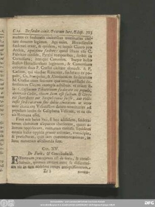 Cap. XV. De Foris, & Conciliabulis.