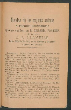 Novelas de los mejores autores á precios económicos que se venden an la Librería Porteña de J. A. Llambias
