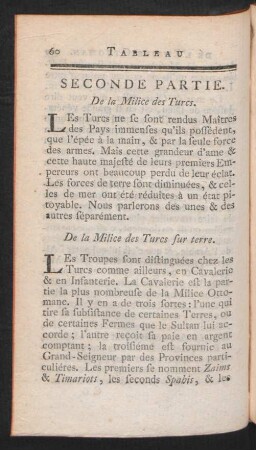 Seconde Partie. De la Milice des Turcs.