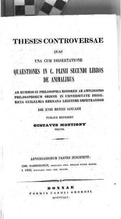 Theses Controversae Quas Una Cum Dissertatione Quaestiones in C. Plinii Secundi Libros De Animalibus